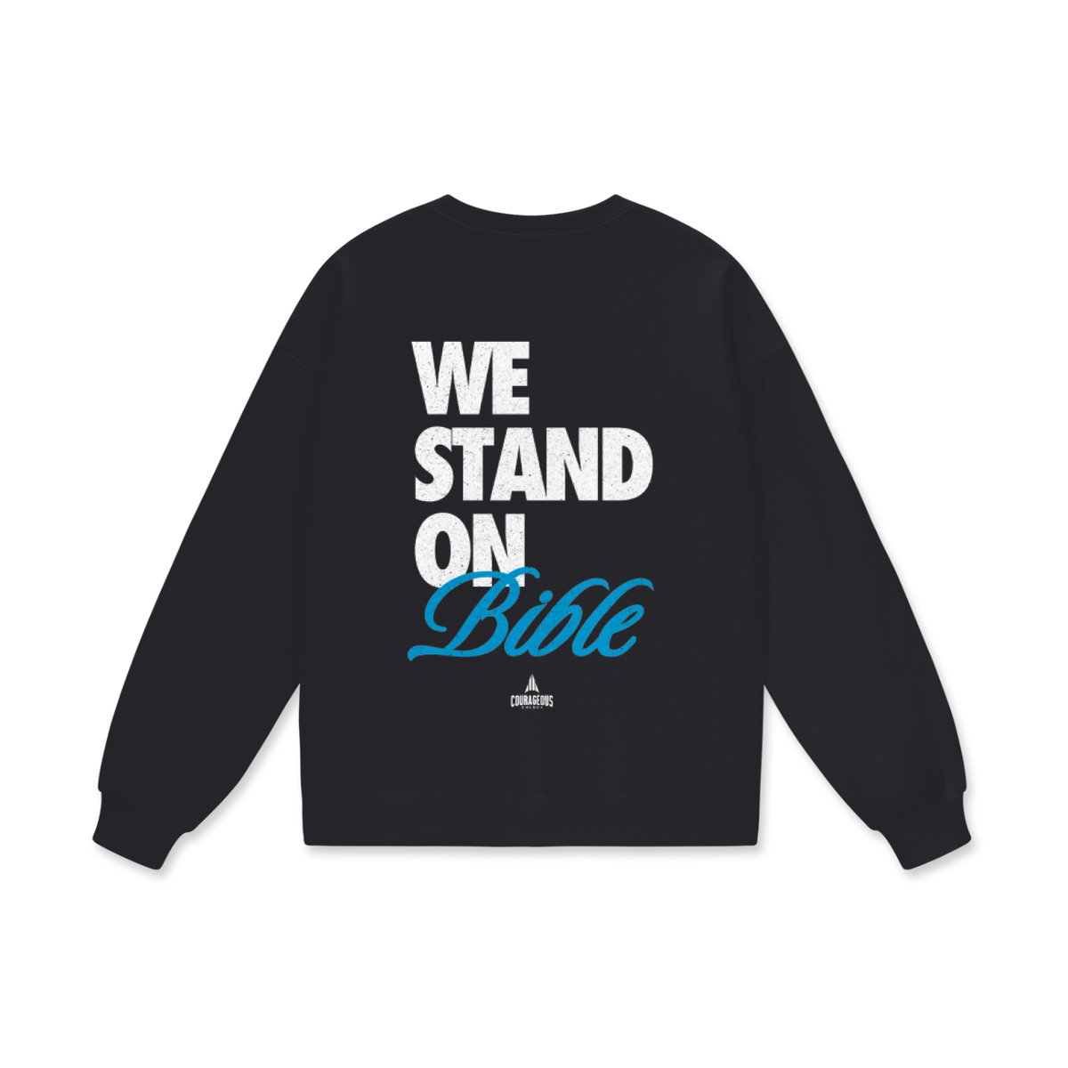 Stand on Bible Big & Tall Sweatshirt - Black