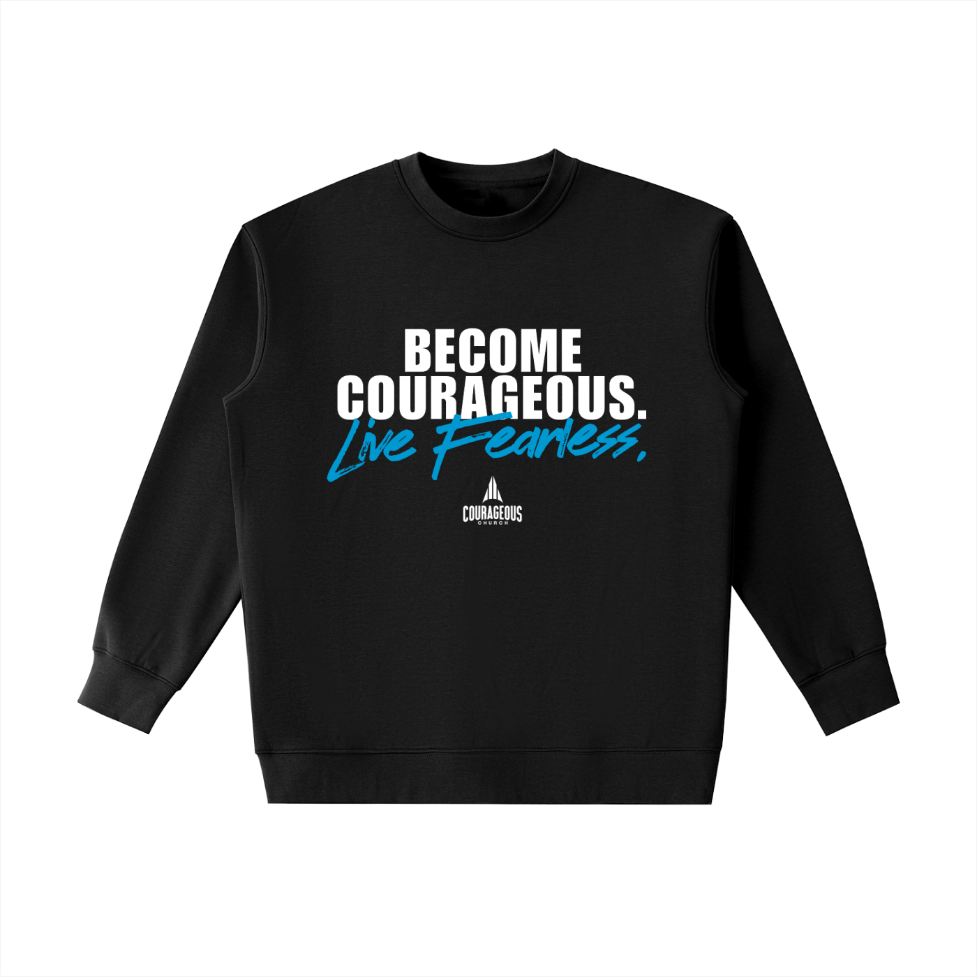 Courageous Sweatshirt - Black