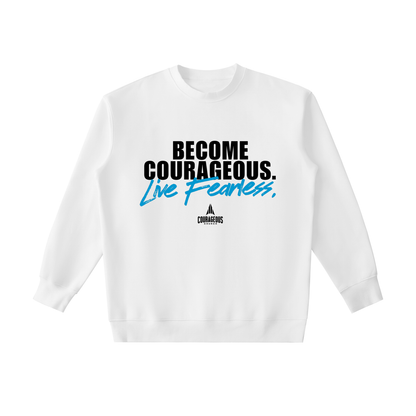 Courageous Sweatshirt - White